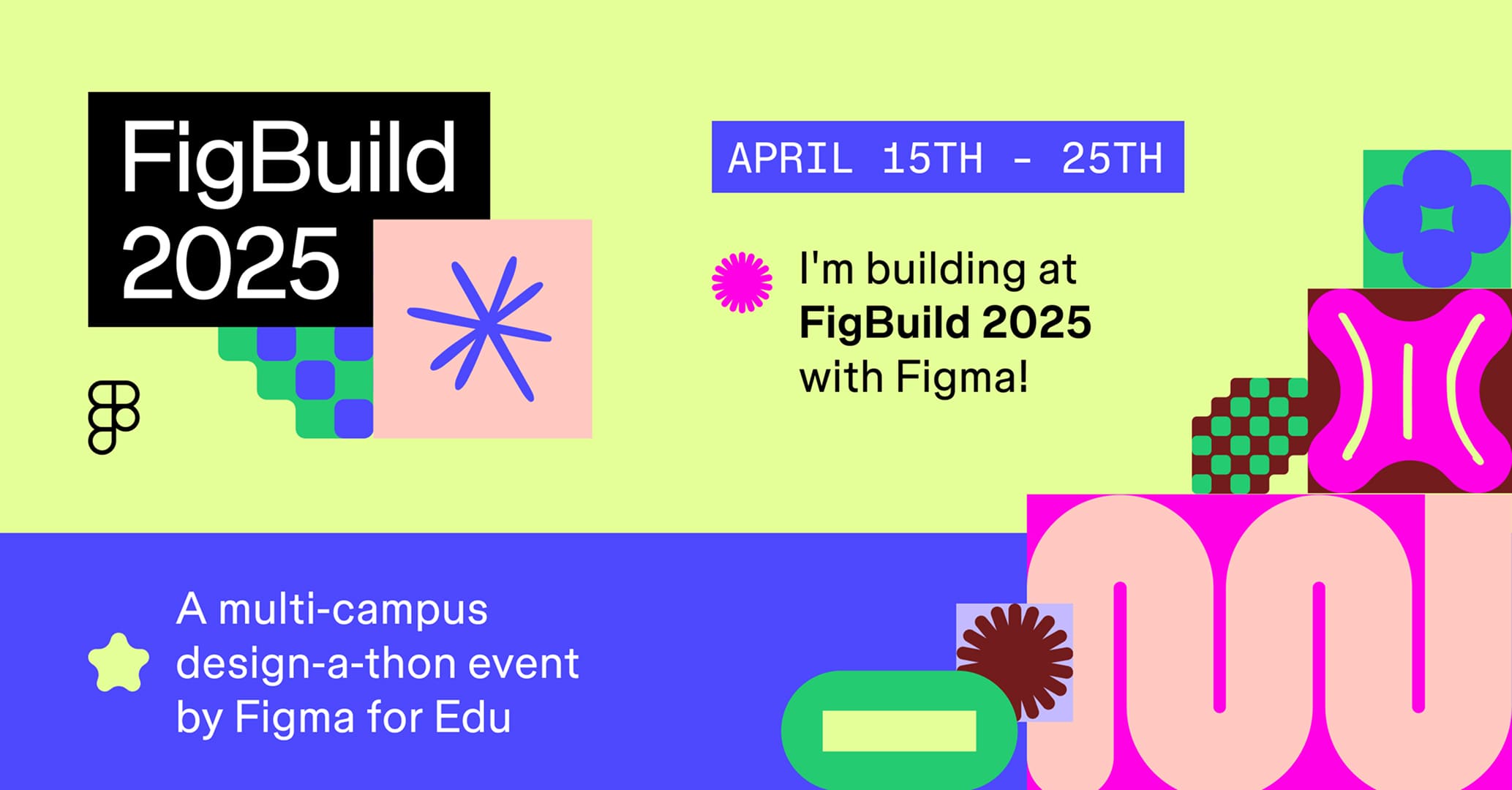 Team collaborating during #FigBuild25